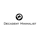 Decadent Minimalist